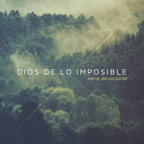 Dios de Lo Imposible (Radio Edit)