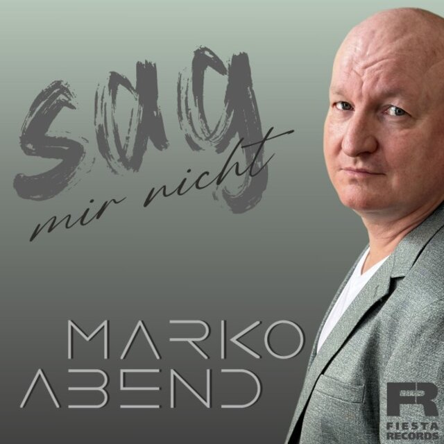 Sag mir nicht