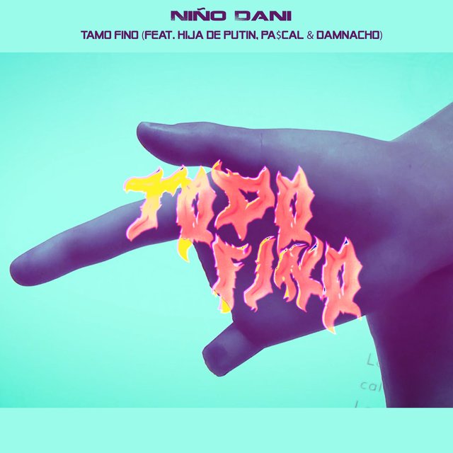 Todo Fino (feat. Hija de Putin, Pa$cal & Damnacho)