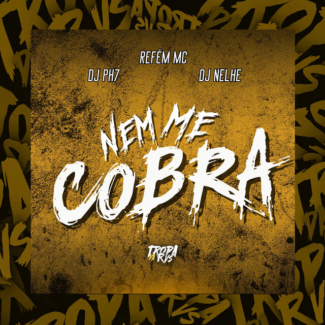 Nem Me Cobra