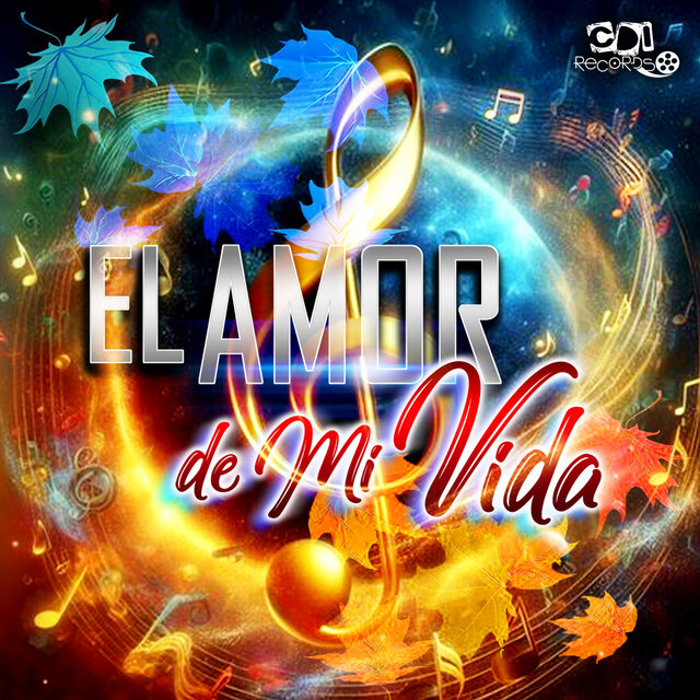 El Amor De Mi Vida