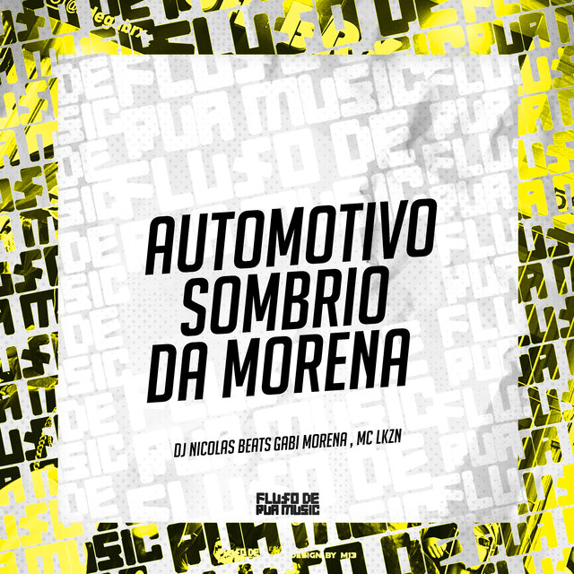 Automotivo Sombrio da Morena