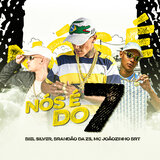 Nóis É do 7
