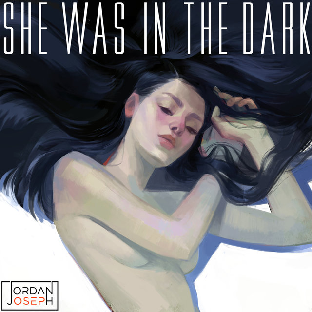 She Was in the Dark