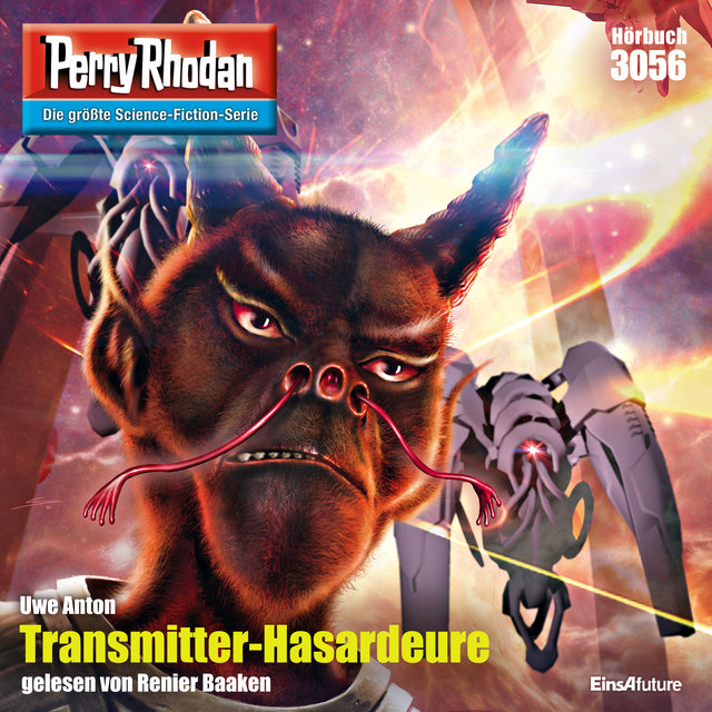 Transmitter-Hasardeure - Perry Rhodan - Erstauflage 3056 (Ungekürzt)