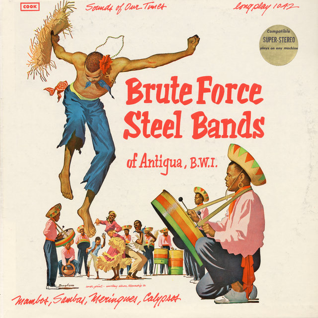 Brute Force Steel Bands of Antigua, B.W.I.