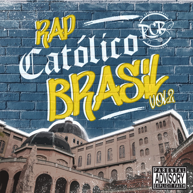 Rap Católico Brasil, Vol. 2