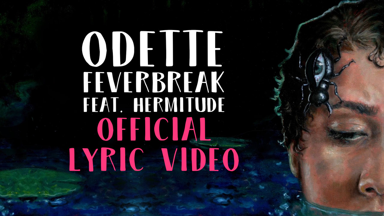 Feverbreak (Lyric Video)