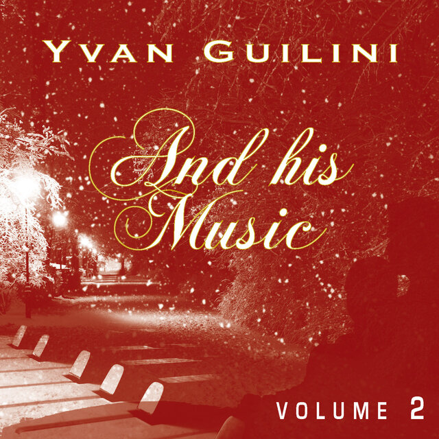 Yvan Guilini & His Music, Vol. 2