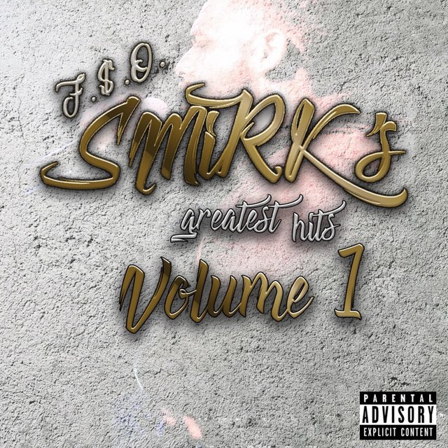 Smirk's Greatest Hits, Vol. 1