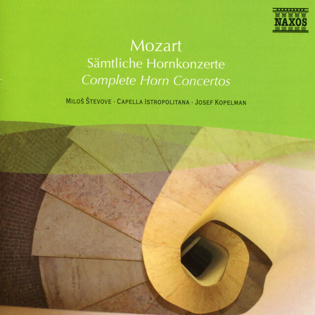 Mozart: Complete Horn Concertos