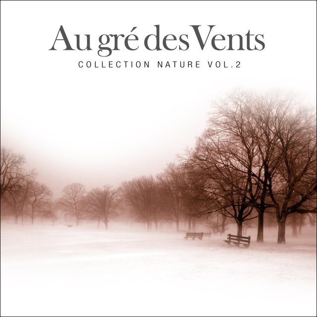 Collection nature, vol. 2 (Au gré des vents)