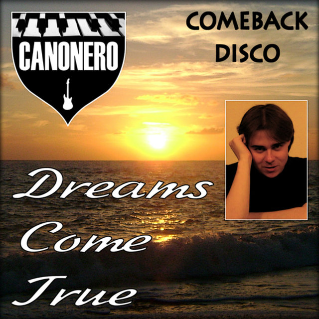 Dreams Come True
