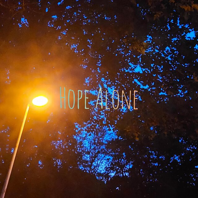 Hope Alone