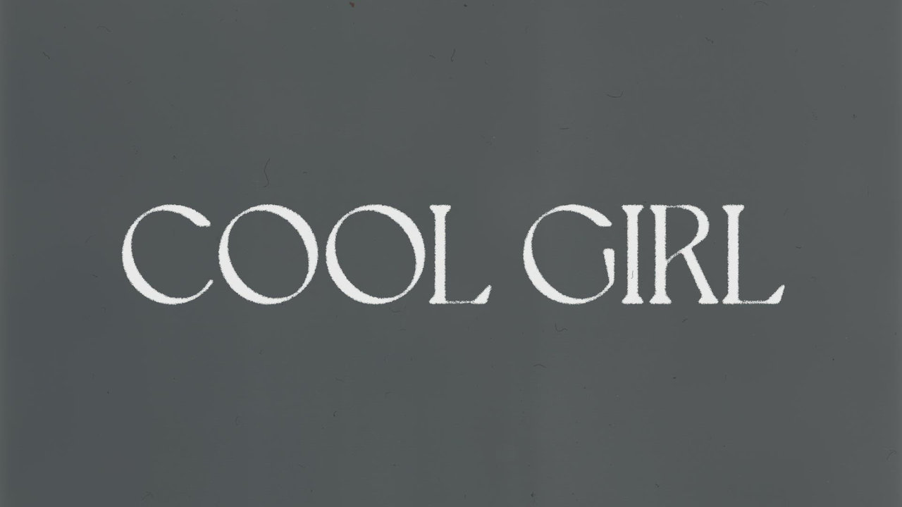 Cool Girl (Lyric Video)
