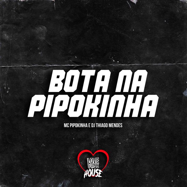 Bota na Pipokinha