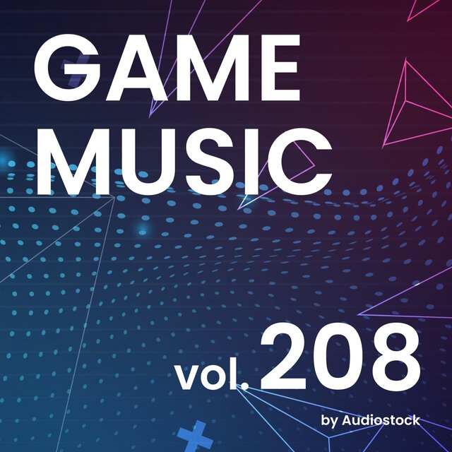 GAME MUSIC, Vol. 208 -Instrumental BGM- by Audiostock