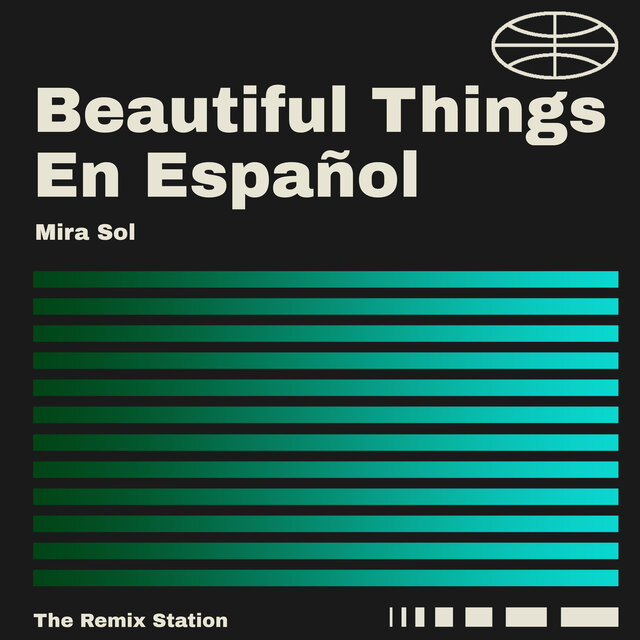 Beautiful Things en Español