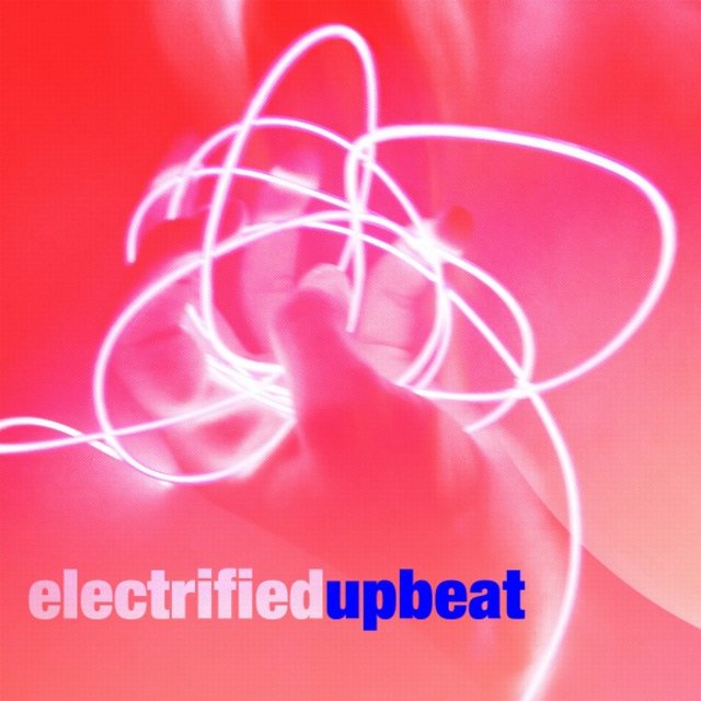 Electrified Upbeat