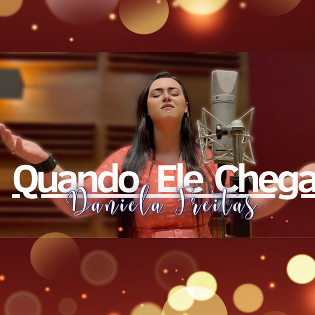 Quando Ele Chega