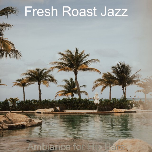 Ambiance for Hip Bars