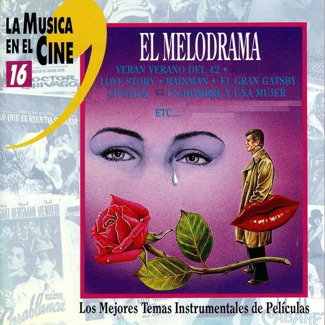 La Música en el Cine, Vol.16 (El Melodrama)