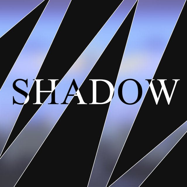 Shadow