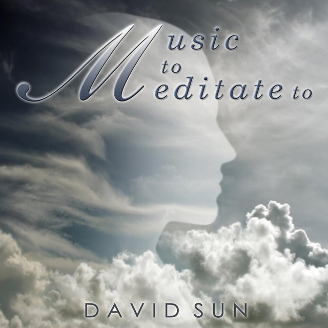 Music to Meditate to
