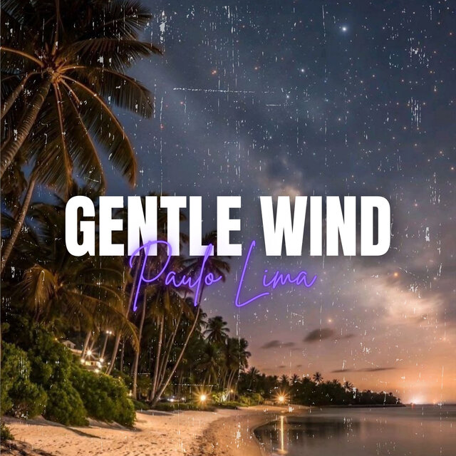 Gentle Wind