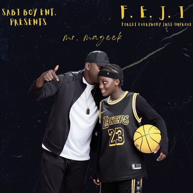 F.E.J.I. Forget Everybody Just Improve
