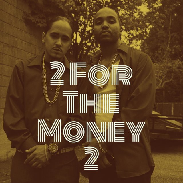 2 For The Money 2