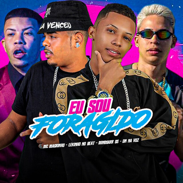 Eu Sou Foragido