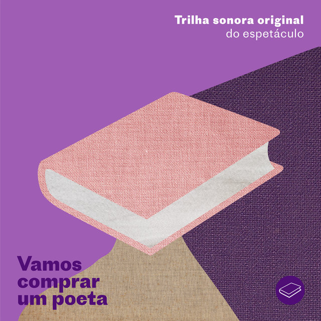 Vamos Comprar um Poeta (Trilha Sonora Original do Espetáculo)