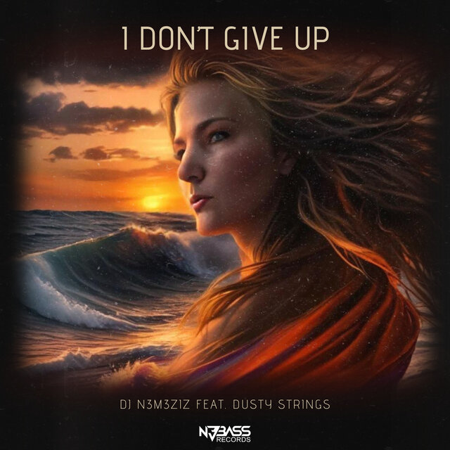 I don’t give up