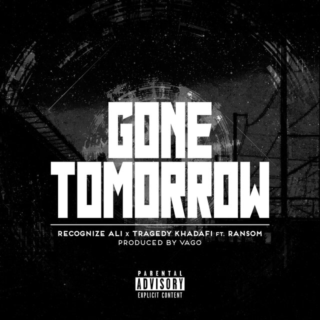 Gone Tomorrow (feat. Ransom)