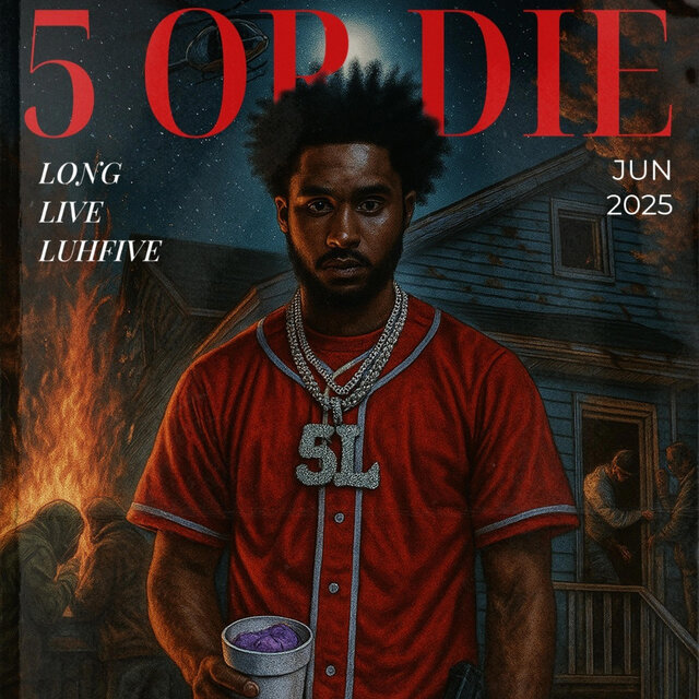 5 OR DIE