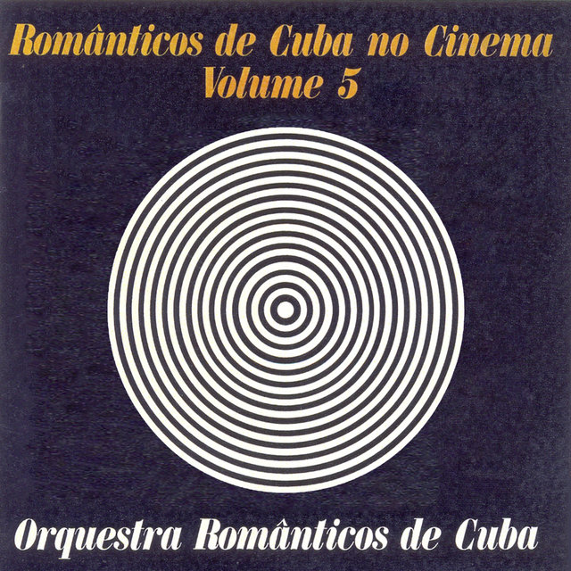 Românticas de Cuba No Cinema Volume 5