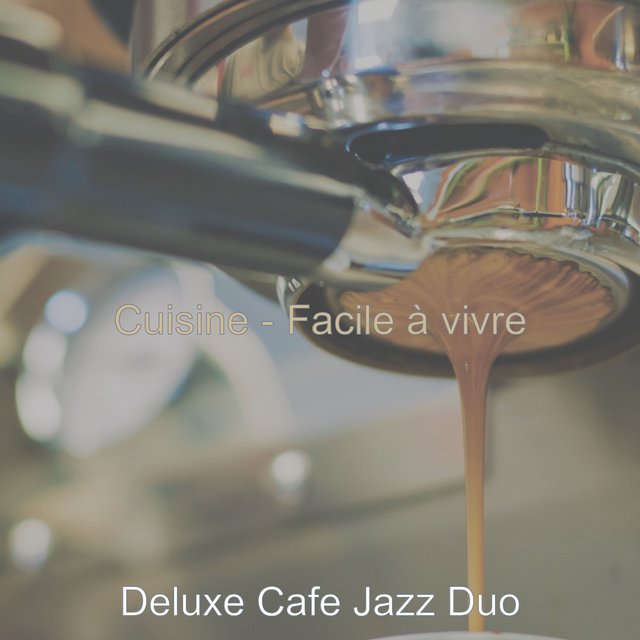 Cuisine - Facile à vivre