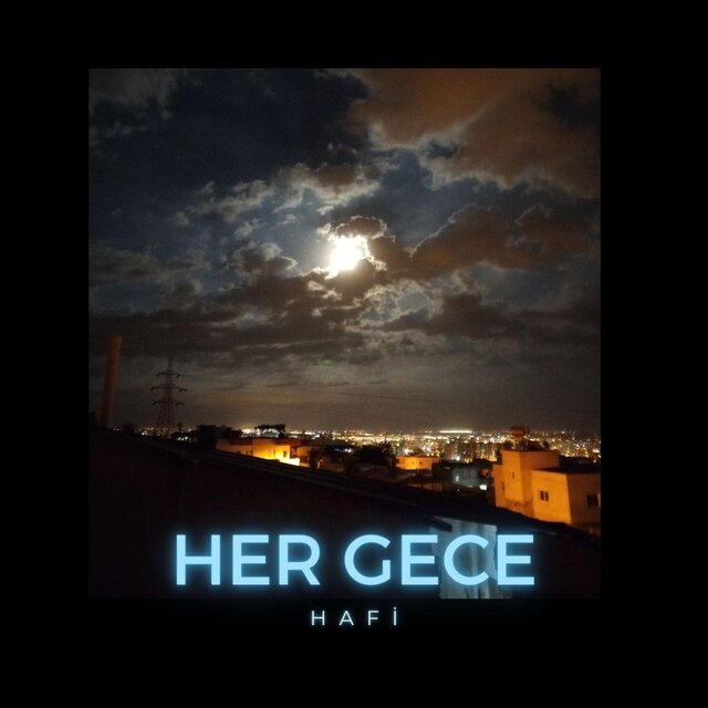 Her Gece