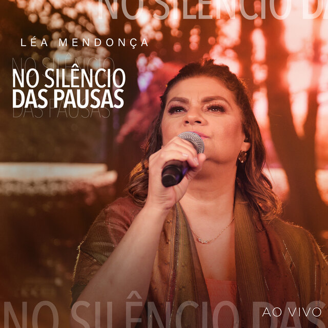 No Silêncio das Pausas (Ao Vivo)