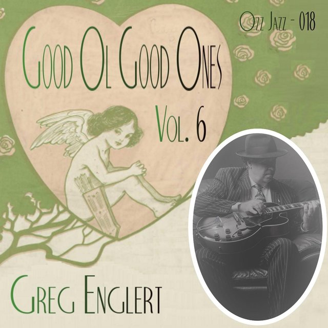Good Ol' Good Ones, Vol. 6