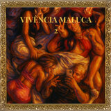 Vivência Maluca 2