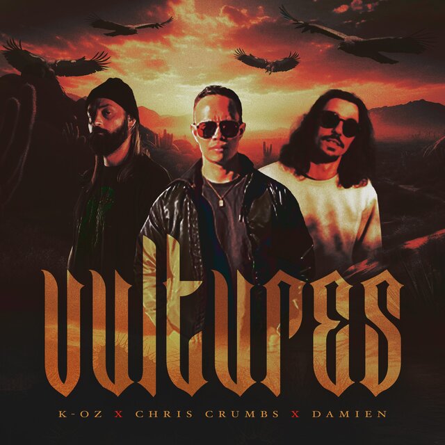 Vultures (feat. Chris Crumbs & Damien)