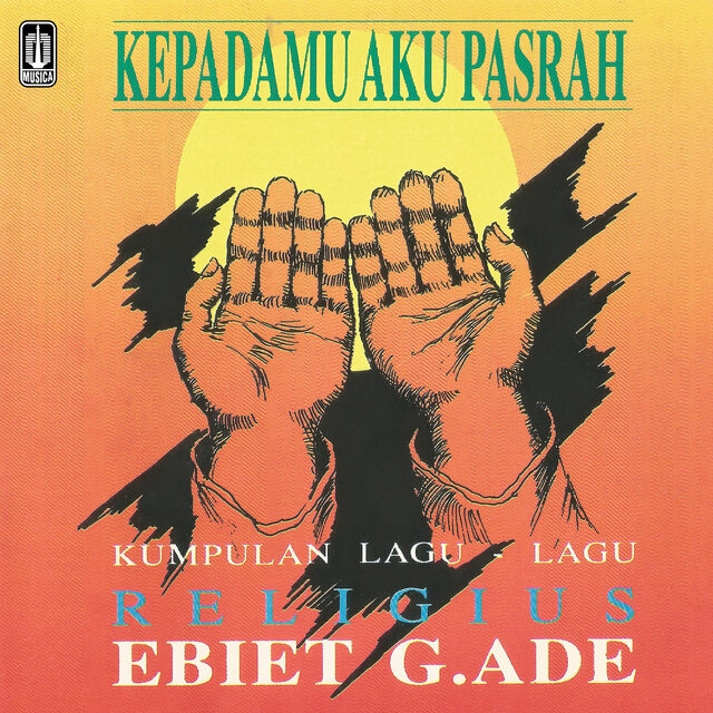 Kumpulan Lagu - Lagu Religius Ebiet G. Ade 
