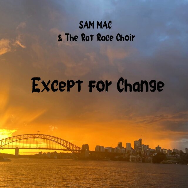 Except for Change