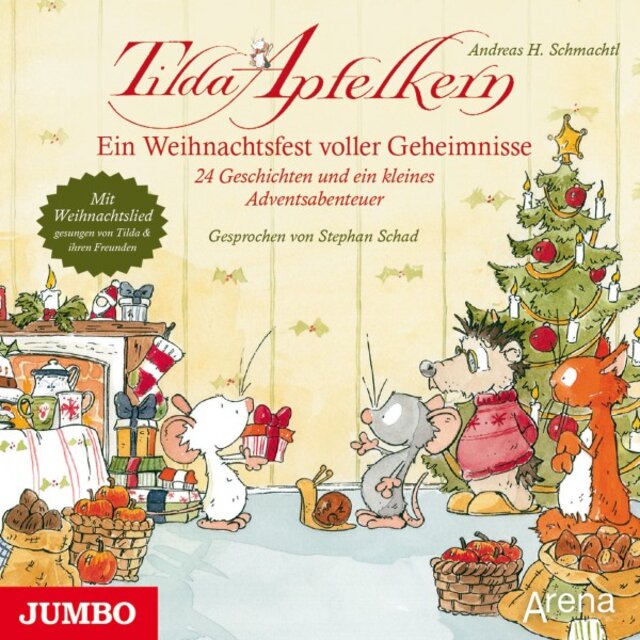 Tilda Apfelkern. Ein Weihnachtsfest voller Geheimnisse (24 Geschichten und ein kleines Adventsabenteuer)