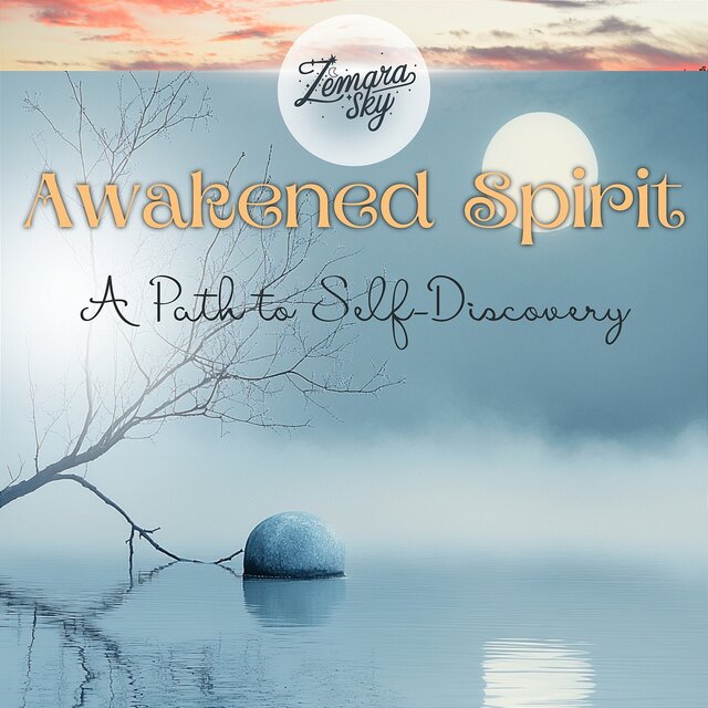 Awakened Spirit: a Path to Self-Discovery