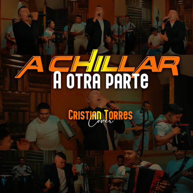 A Chillar A Otra Parte 
