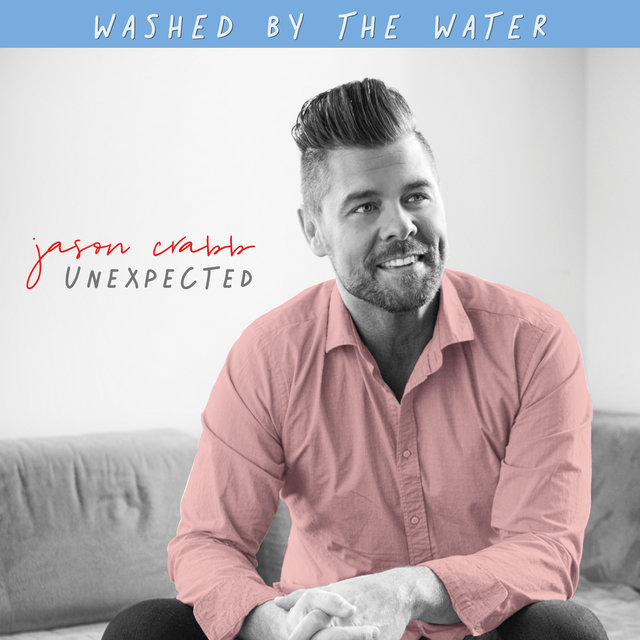 Washed by the Water
