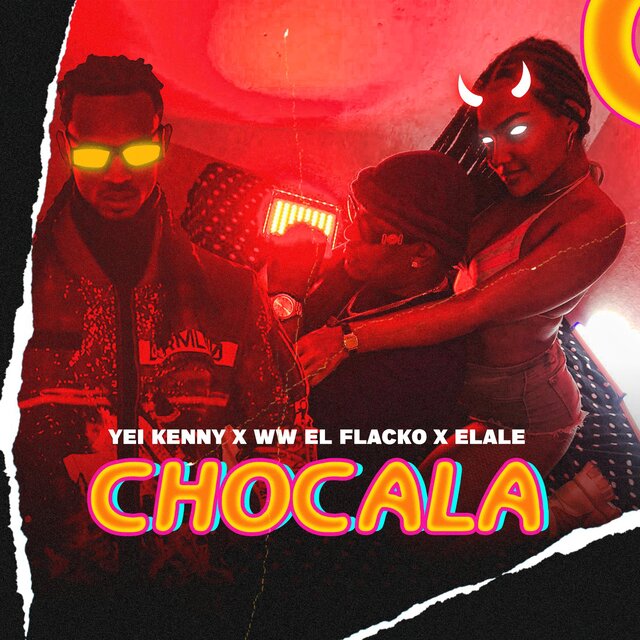 Chocala (feat. Yei Keny)